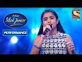 Nahid's Pitch Perfect Performance Garners Praise | Indian Idol Junior 2