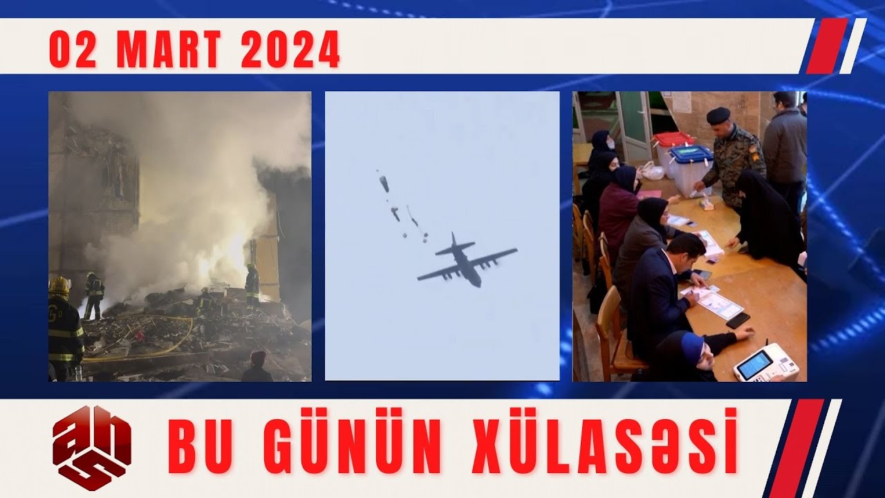 02.03.2024 ANS TV-nin videoxülasəsi II