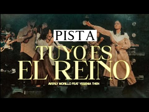 Tuyo Es El Reino - Averly Morillo
