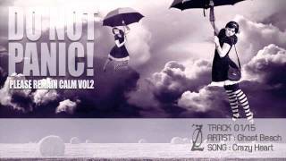 Ghost Beach - Crazy Heart