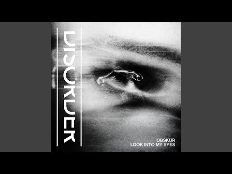 Look Into My Eyes