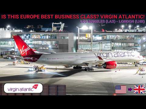REVIEW | Virgin Atlantic | Los Angeles (LAX) - London (LHR) | Airbus A350-1000 | Business Class