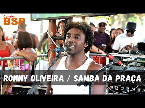 Roda de Samba Do Ronny Oliveira Ex Referências - Samba da Praça ao Vivo 2024 BSP