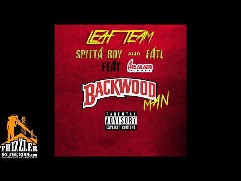 LeafTeam ft. Armani Depaul - BackWood Man [Thizzler.com]