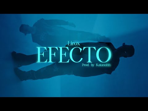 EFECTO- LIROX (prodby: Katanohh)
