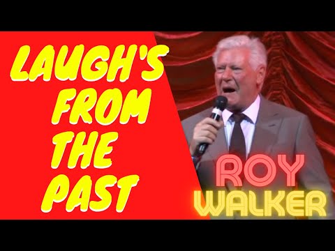 LAUGHS FROM THE PAST  ROY WALKER
