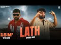 Lath Official Video Khasa Aala Chahar Ft Addy Nagar New Haryanvi Song 2025