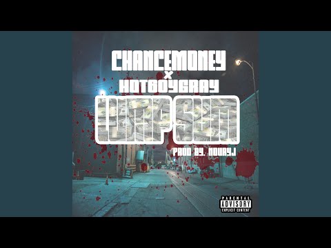 Lump sum (feat. Hot60yGray)