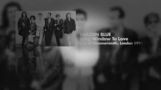 Deacon Blue - Long Window To Love (Live at Hammersmith, London 1991) OFFICIAL