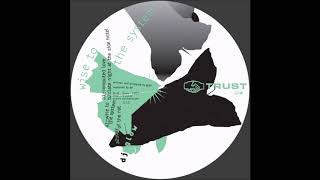 DJ Glow - Wise To The System