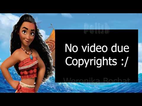 Moana | How Far I'll Go | Multilanguage | 12 versions