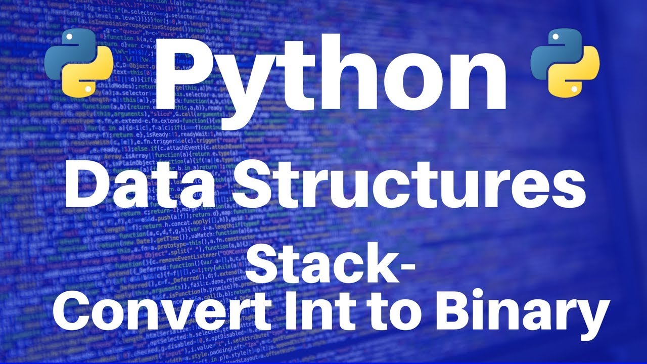 Converting Integers to Binary Using Stacks in Python | Galaxy.ai