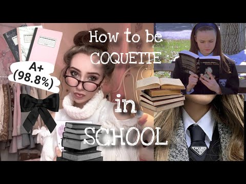 How to be COQUETTE in school 2023 | How to ROMANTICISE this school year - Coqxette