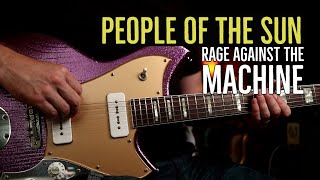 How to Play "People Of The Sun" by Rage Against The Machine | Guitar Lesson