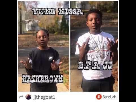 Yung nigga official audio by Hashbrown FT b.f.a JJ