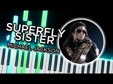 Superfly Sister - Michael Jackson