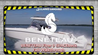 BENETEAU Flyer 9 SPACEdeck Walkthrough - Clarks Landing Yacht Sales