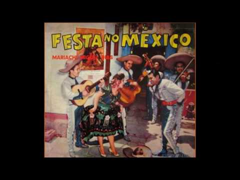 Mariachi Miguel Diaz - LA BAMBA - (d. p.) - CIELITO LINDO - Quirino Mendonza y Cortes