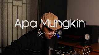Download lagu Apa Mungkin - Bernadya (Acoustic Cover) mp3