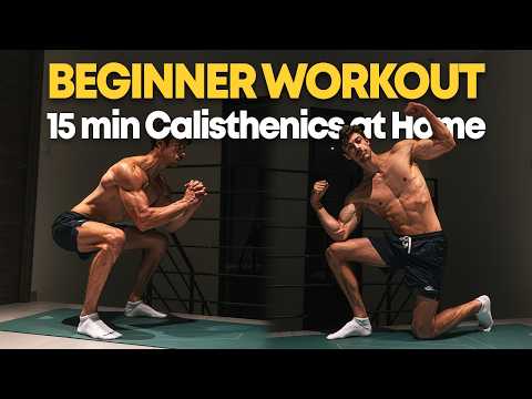 15 min CALISTHENICS Workout at Home for Beginners | Follow Along