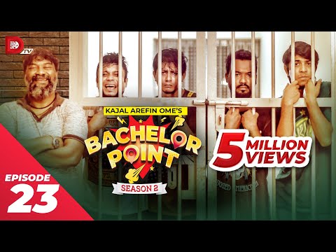 Bachelor Point | Season 2 | EPISODE- 23 | Kajal Arefin Ome | Dhruba Tv Drama Serial