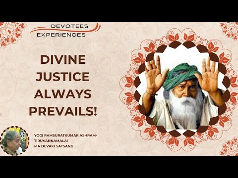 #602- Divine Justice always Prevails! I Devotees Experiences| Yogi Ramsuratkumar| Ma Devaki|20-06-22