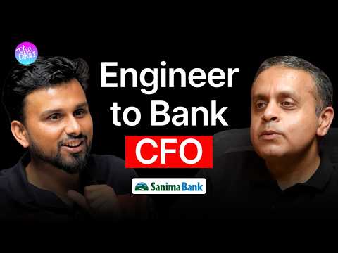 From Management Trainee to CFO in Just 11 years | Bibhor Jha, CFO at Sanima Bank Limited | Ep.259