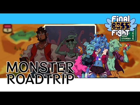 On the Open Road – Monster Roadtrip – Final Boss Fight Live