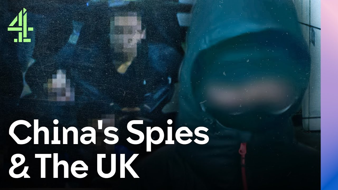 Secrets & Power: China in the UK | Dispatches | Channel 4 Documentaries