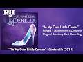 In My Own Little Corner From RODGERS HAMMERSTEIN S CINDERELLA