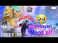 MOOD😭😭OFF SAD SHAYARI🖤🥀VIDEO FREE FIRE SAD SHAYARI VIDEO BROKEN💔💔💔HARD SHAYARI VIDEO