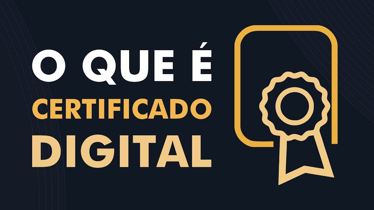 O que é Certificado Digital?