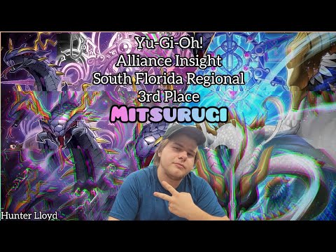 Yu-Gi-Oh! Alliance Insight South Florida Regional - 3rd Place - Pure Mitsurugi - Hunter Lloyd