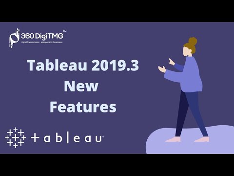 Tableau 2019 3 | Whats New | Top Features | Tableau in Data Science | Tableau Tutorial | 360DigiTMG