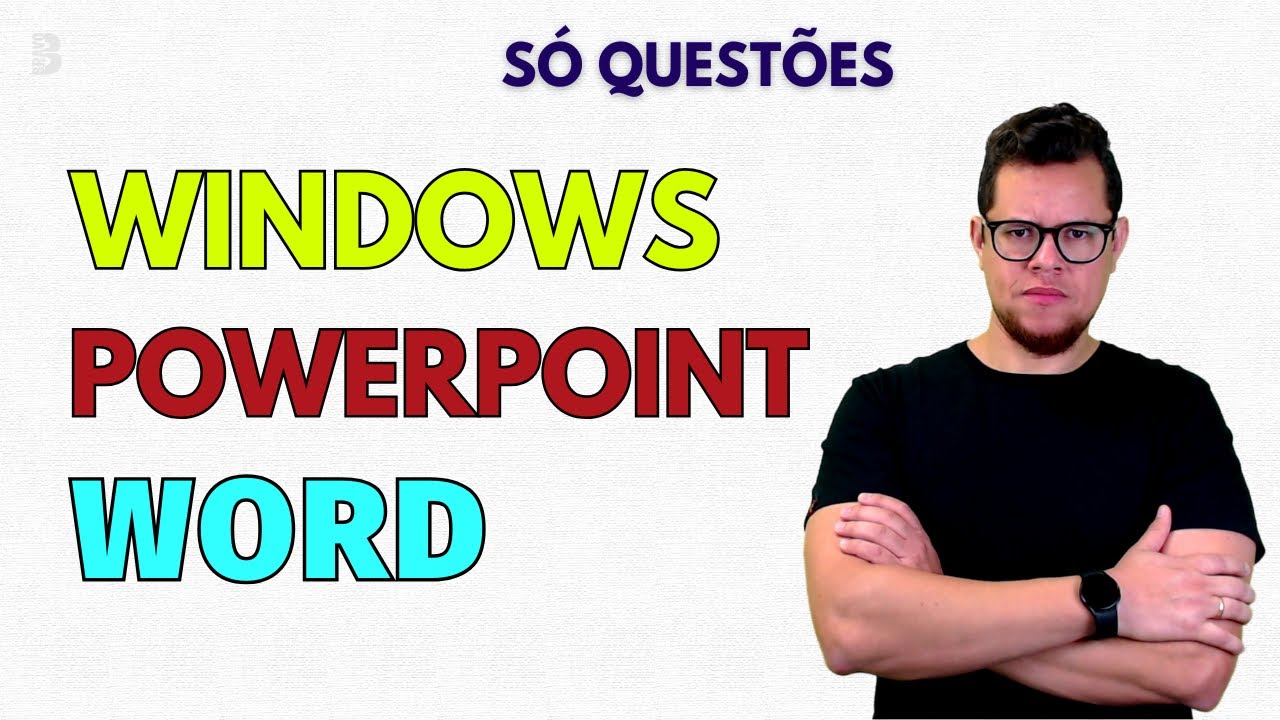 REVISÃO WINDOWS, WORD e POWERPOINT | INFORMÁTICA PARA CONCURSOS