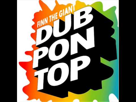 Finn The Giant - Whole Heap Of Dub