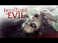 The Field Guide To Evil Full Horror Anthology Movie HD Horror Movie English Movie