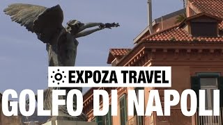 Golfo di Napoli (Italy) Vacation Travel Video Guide