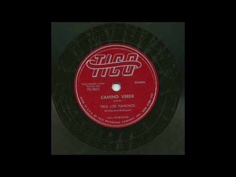 Trio Los Panchos - Camino Verde - Tico 78-3852