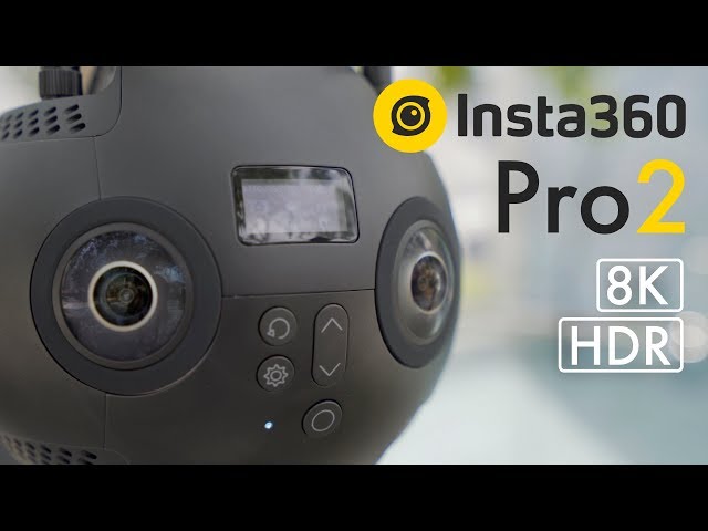 8K HDR 360 camera! Insta360 Pro 2 Hands-on First Lok