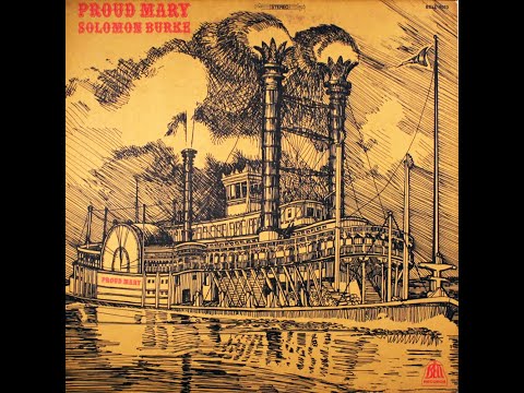Solomon Burke - Proud Mary -1969 (FULL ALBUM)