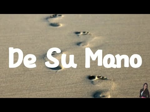 Natanael Nater - De Su Mano ( Con Letras)