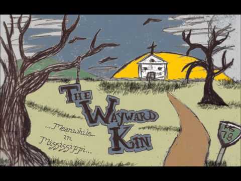 The Wayward Kin - Devil