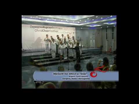 Ohrid Choir Festival 2009 - Mixed Choir of ACCUS Seljo - Sarajevo, Bosnia and Herzegovina