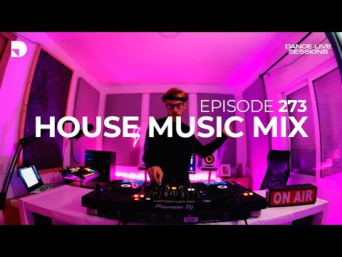 Dance Live Sessions #273 | House & Tech House DJ Mix!