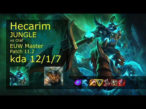 Hecarim Jungle vs Olaf - EUW Master 12/1/7 Patch 11.2 Gameplay