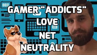 Gamers are Addicts and Net-Neutrality is for Communists