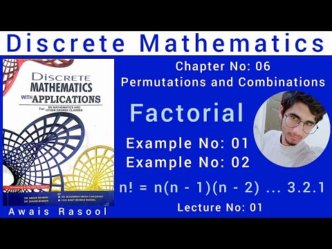 Factorials | Lecture 1 | Chapter 6 | Discrete Maths