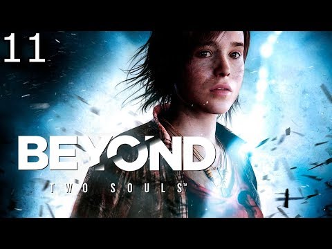 Beyond Two Souls Gameplay Walkthrough Part 11 - Jodie's Homeless?!