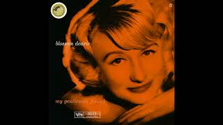 Blossom Dearie - Gentleman Friend